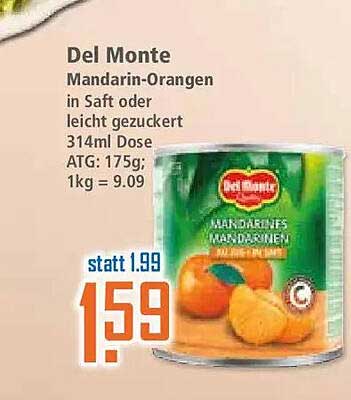 Del Monte Mandarin-Orangen in Saft oder leicht gezuckert 314ml Dose ATG: 175g; 1kg = 9.09