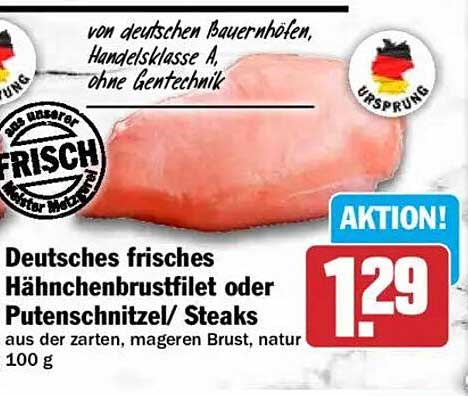 Deutsches frisches Hähnchenbrustfilet oder Putenschnitzel/ Steaks aus der zarten, mageren Brust, natur 100 g