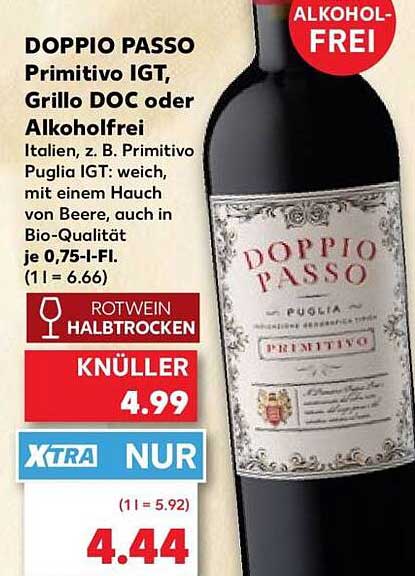 DOPPIO PASSO Primitivo IGT, Grillo DOC oder Alkoholfrei