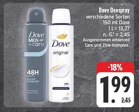 Dove Deospray verschiedene Sorten 150 ml Dose 1 l = 13,27 n. G. = 2,45 Ausgenommen advanced Care und Zink-Komplex.