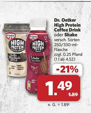 Dr. Oetker High Protein Coffee Drink oder Shake versch. Sorten 250/330-ml-Flasche zzgl. 0.25 Pfand (1 l ab 4.52)