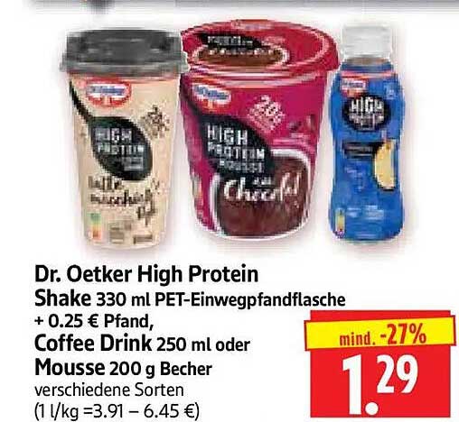 Dr. Oetker High Protein Shake 330 ml PET-Einwegpfandflasche + 0.25 € Pfand, Coffee Drink 250 ml oder Mousse 200 g Becher verschiedene Sorten (1 l/kg = 3.91 – 6.45 €)