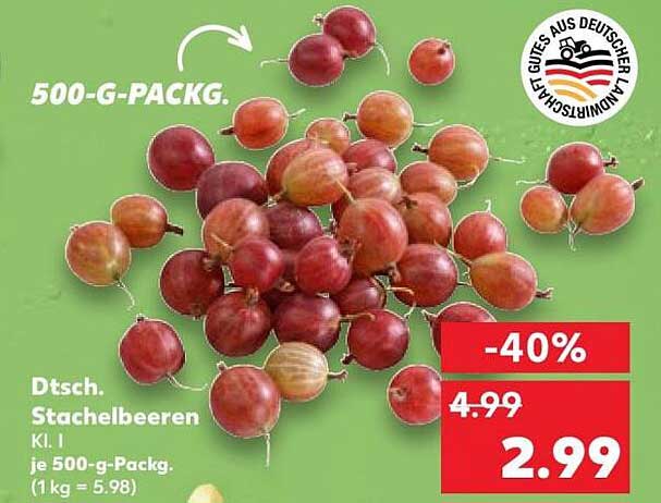 Dtsch. Stachelbeeren Kl. I je 500-g-Packg. (1kg = 5.98)
