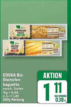 EDEKA Bio Steinofenbaguette versch. Sorten 1kg = 4,44, H.G. = 1,49, 250g Packung
