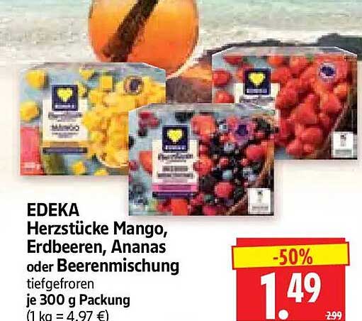 EDEKA Herzstücke Mango, Erdbeeren, Ananas oder Beerenmischung tiefgefroren je 300 g Packung (1 kg = 4,97 €)