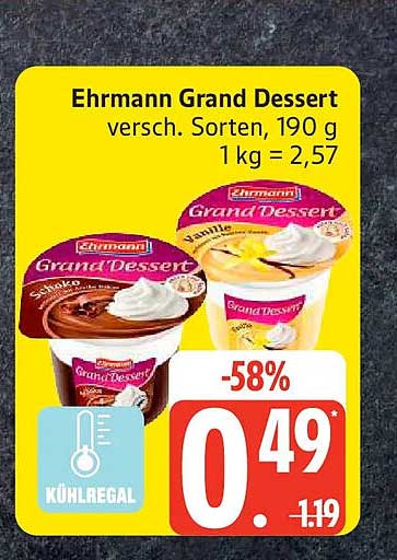 Ehrmann Grand Dessert versch. Sorten, 190 g 1 kg = 2,57
