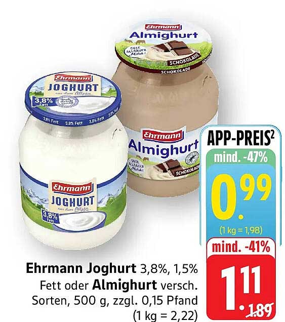 Ehrmann Joghurt 3,8%, 1,5% Fett oder Almhurt versch. Sorten, 500 g, zzgl. 0,15 Pfand
