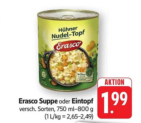 Erasco Suppe oder Eintopf versch. Sorten, 750 ml–800 g (1L/kg = 2,65–2,49)