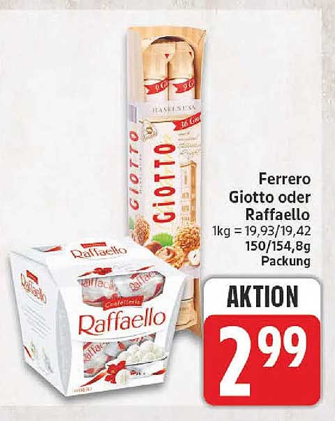 Ferrero Giotto oder Raffaello