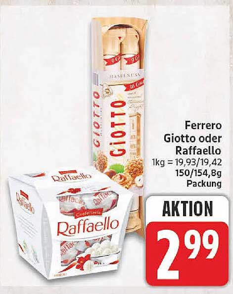 Ferrero Giotto oder Raffaello
