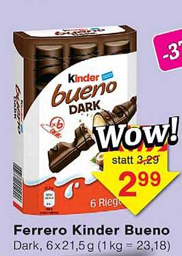 Ferrero Kinder Bueno Dark, 6x21,5 g (1 kg = 23,18)