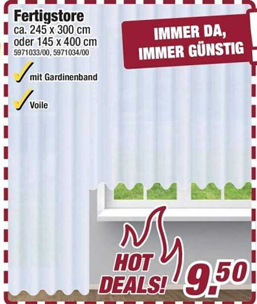 Fertigstore ca. 245 x 300 cm oder 145 x 400 cm
