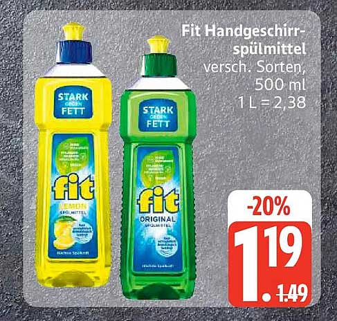 Fit Handgeschirr-spülmittel versch. Sorten, 500 ml 1 L = 2,38