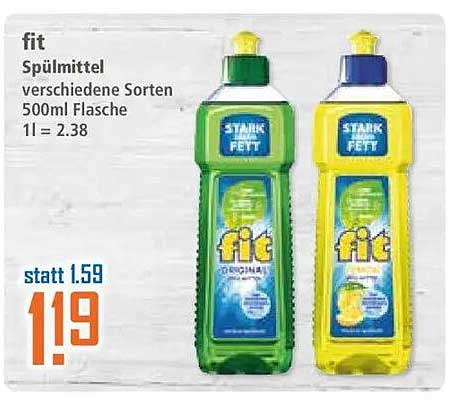 fit Spülmittel verschiedene Sorten 500ml Flasche 1l = 2.38