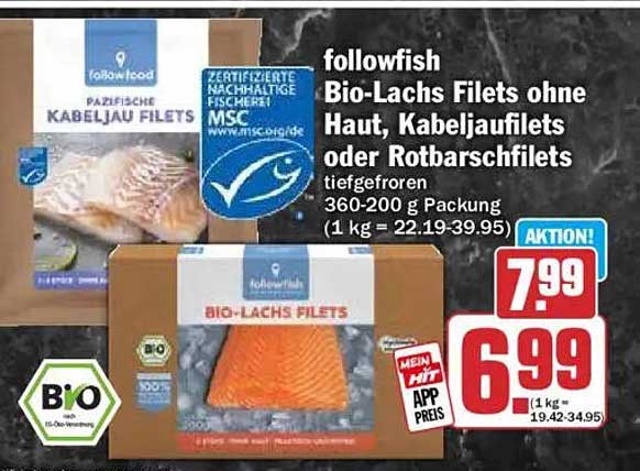 followfish Bio-Lachs Filets ohne Haut, Kabeljaufilets oder Rotbarschfilets tiefgefroren 360-200 g