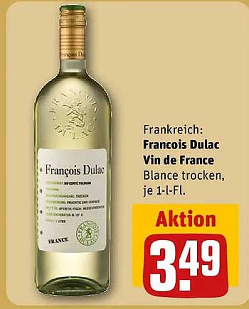 Frankreich: Francois Dulac Vin de France Blanc trocken, je 1-l-Fl.