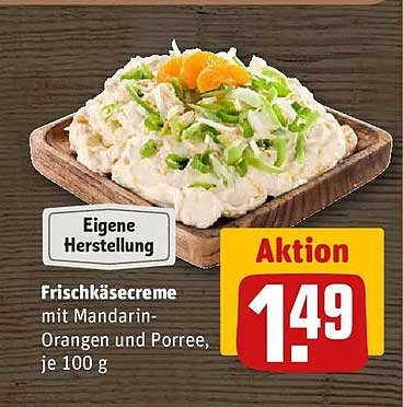 Frischkäsecreme mit Mandarinen- Orangen und Porree, je 100 g