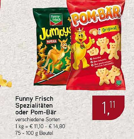 Funny Frisch Spezialitäten oder Pom-Bär