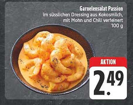 Garnelensalat Passion im süsslichen Dressing aus Kokosmilch, mit Mohn und Chili verfeinert 100 g
