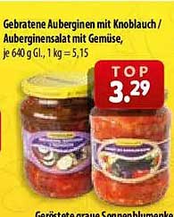 Gebratene Auberginen mit Knoblauch / Auberginensalat mit Gemüse, je 640 g GL, 1 kg = 5,15