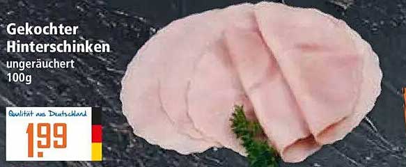 Gekochter Hinterschinken ungeräuchert 100g