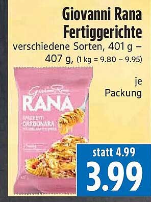 Giovanni Rana Fertiggerichte verschiedene Sorten, 401 g – 407 g, (1 kg = 9.80 – 9.95)