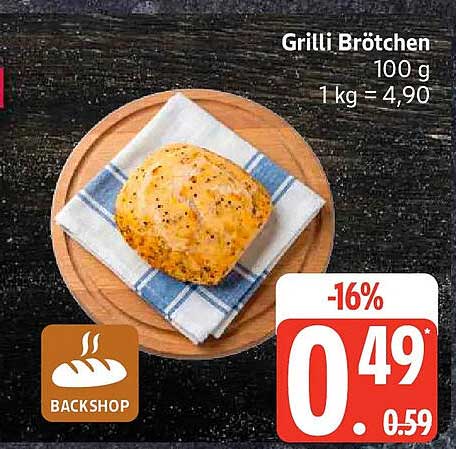 Grilli Brötchen 100 g 1 kg = 4,90