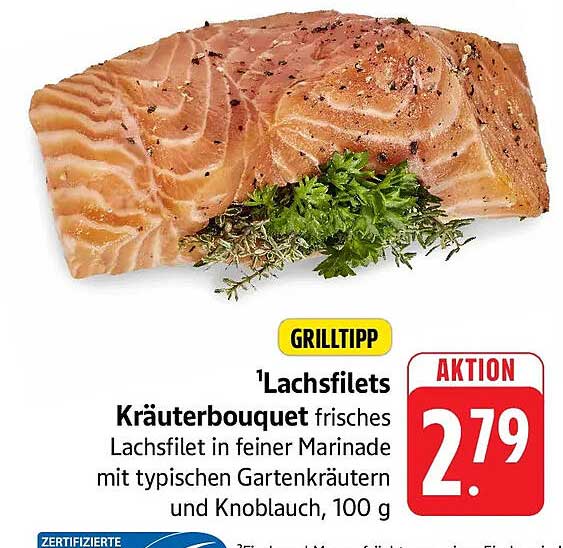 Grilltipp Lachsfilets Kräuterbouquet frisches Lachsfilet in feiner Marinade mit typischen Gartenkräutern und Knoblauch, 100 g