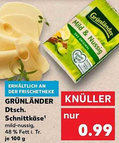GRÜNLÄNDER Dtsch. Schnittkäse mild-nussig, 48 % Fett i. Tr. je 100 g