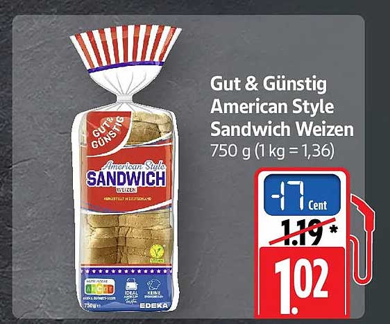 Gut & Günstig American Style Sandwich Weizen 750 g (1 kg = 1,36)