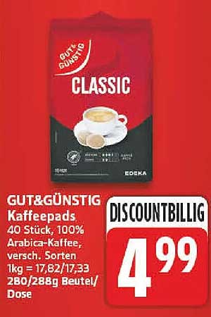 GUT&GÜNSTIG Kaffepads 40 Stück, 100% Arabica-Kaffee, versch. Sorten 1kg = 17,82/17,33 28g/288g Beutel/Dose