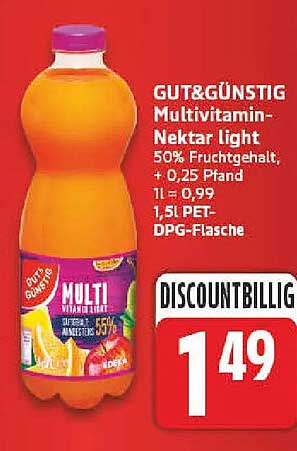 GUT&GÜNSTIG Multivitamin-Nektar Light 50% Fruchtgehalt, + 0,25 Pfand 1 L = 0,99 1,5 l PET-DPG-Flasche