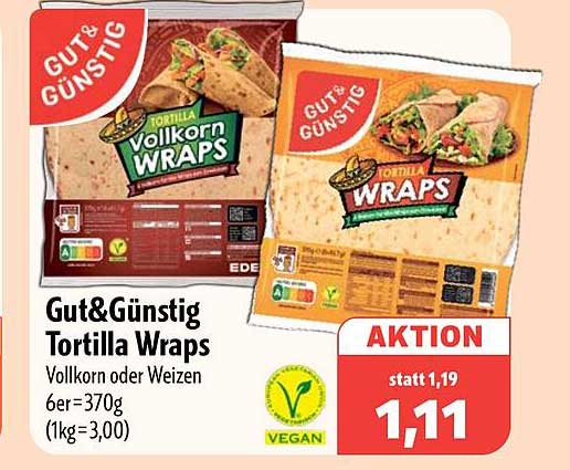 Gut&Günstig Tortilla Wraps Vollkorn oder Weizen 6er=370g (1kg=3,00)