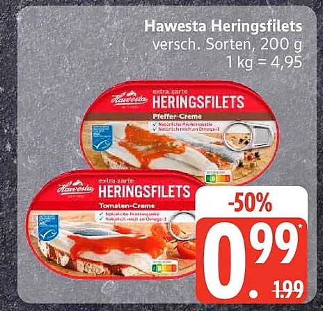 Hawesta Heringsfilets versch. Sorten, 200 g 1 kg = 4,95