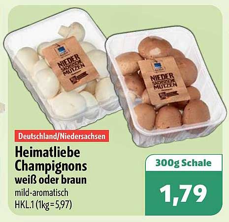 Heimatliebe Champignons weiß oder braun mild-aromatisch HKL.1 (1kg=5,97)