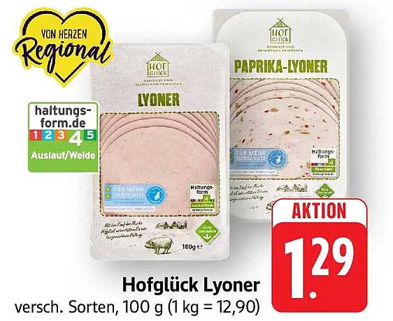 Hofglück Lyoner versch. Sorten, 100 g (1 kg = 12,90)