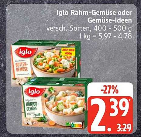 Iglo Rahm-Gemüse oder Gemüse-Ideen versc. Sorten, 400 - 500 g 1 kg = 5,97 - 4,78