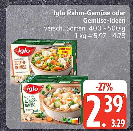 Iglo Rahm-Gemüse oder Gemüse-Ideen versch. Sorten, 400 - 500 g 1 kg = 5,97 - 4,78