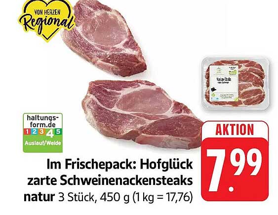 Im Frischepack: Hofglück zarte Schweinenackensteaks natur 3 Stück, 450 g (1 kg = 17,76)