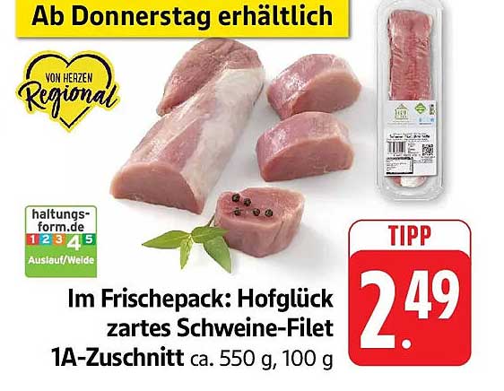 Im Frischepack: Hofglück zartes Schweine-Filet 1A-Zuschnitt ca. 550 g, 100 g