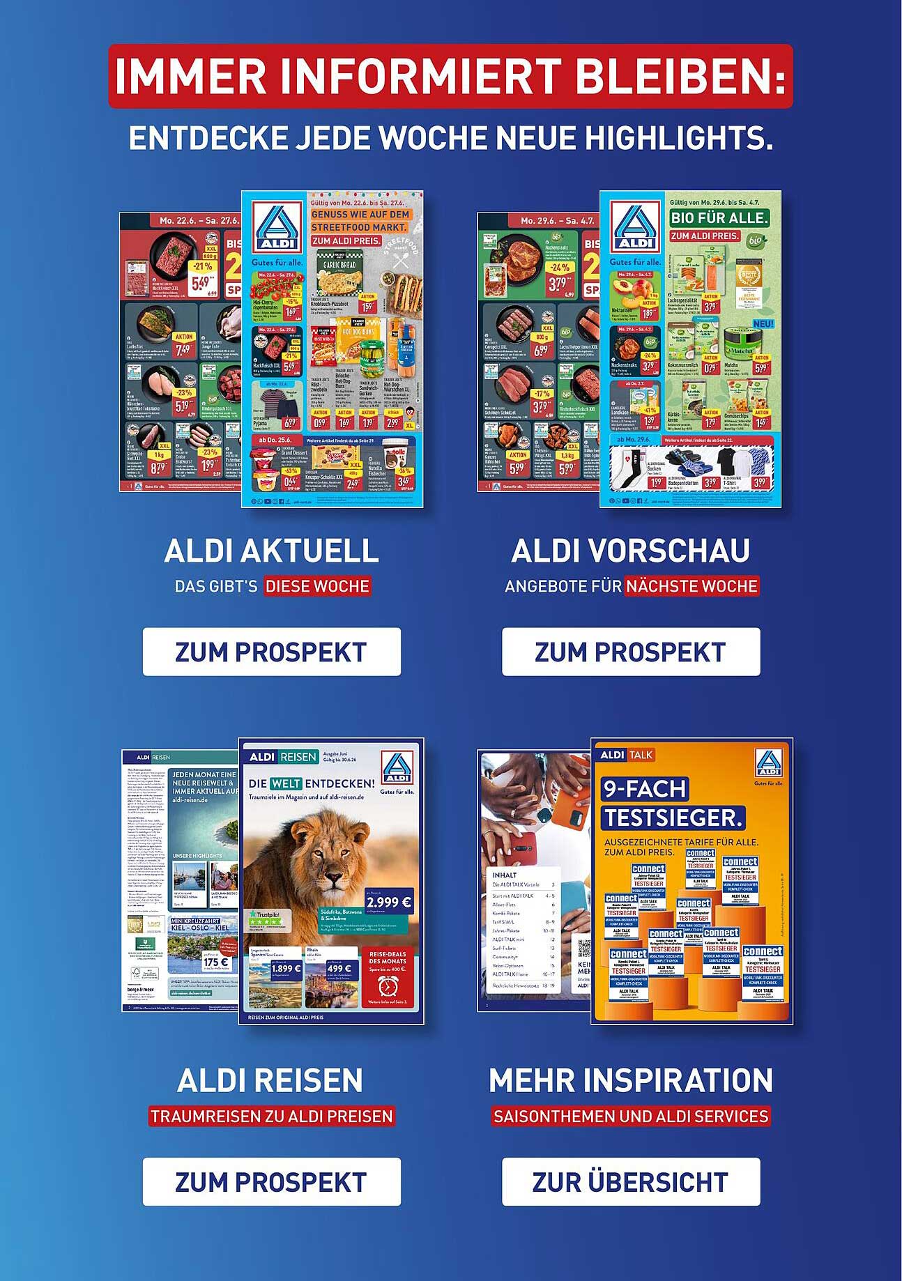 IMMER INFORMIERT BLEIBEN: ENTDECKE JEDE WOCHE NEUE HIGHLIGHTS.