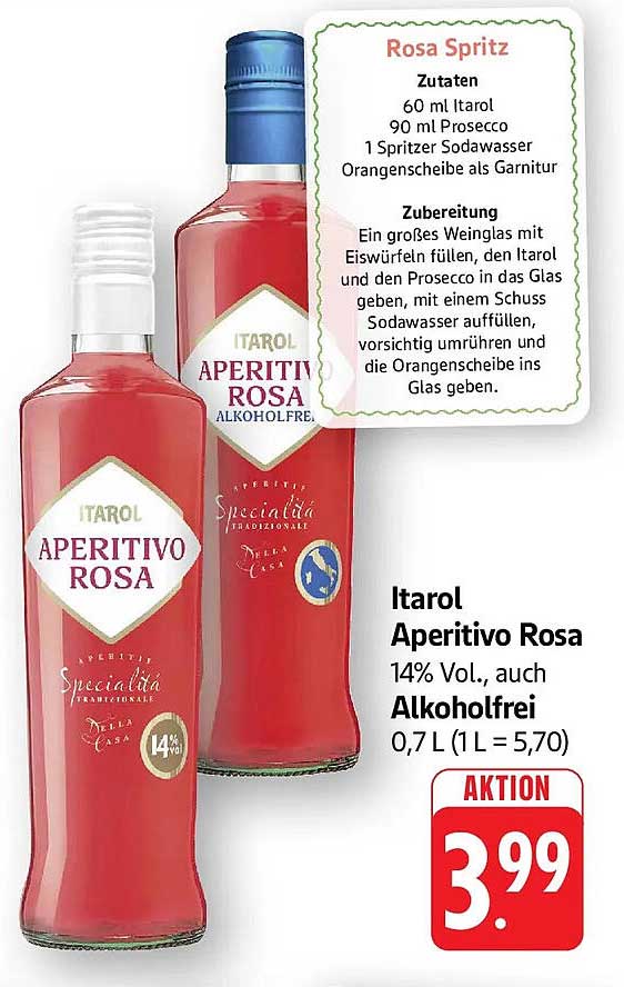 Itarol Aperitivo Rosa 14% Vol., auch Alkoholfrei 0,7 L (1 L = 5,70)