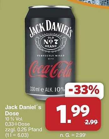 Jack Daniel's Dose 10 % Vol. 0,33-l-Dose zzgl. 0,25 Pfand (1 l = 6,03)