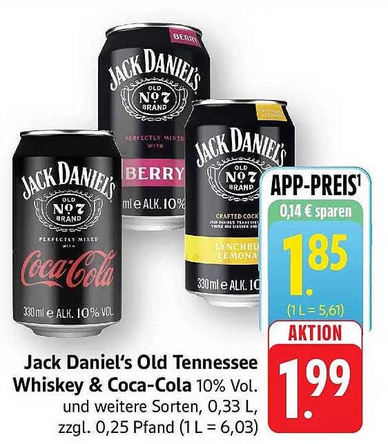 Jack Daniel’s Old Tennessee Whiskey & Coca-Cola 10% Vol. und weitere Sorten, 0,33 L, zzgl. 0,25 Pfand (1 L = 6,03)