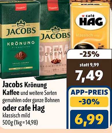 Jacobs Krönung Kaffee und weitere Sorten gemahlen oder cafe HAG klassisch mild 500g (1kg=14,98)