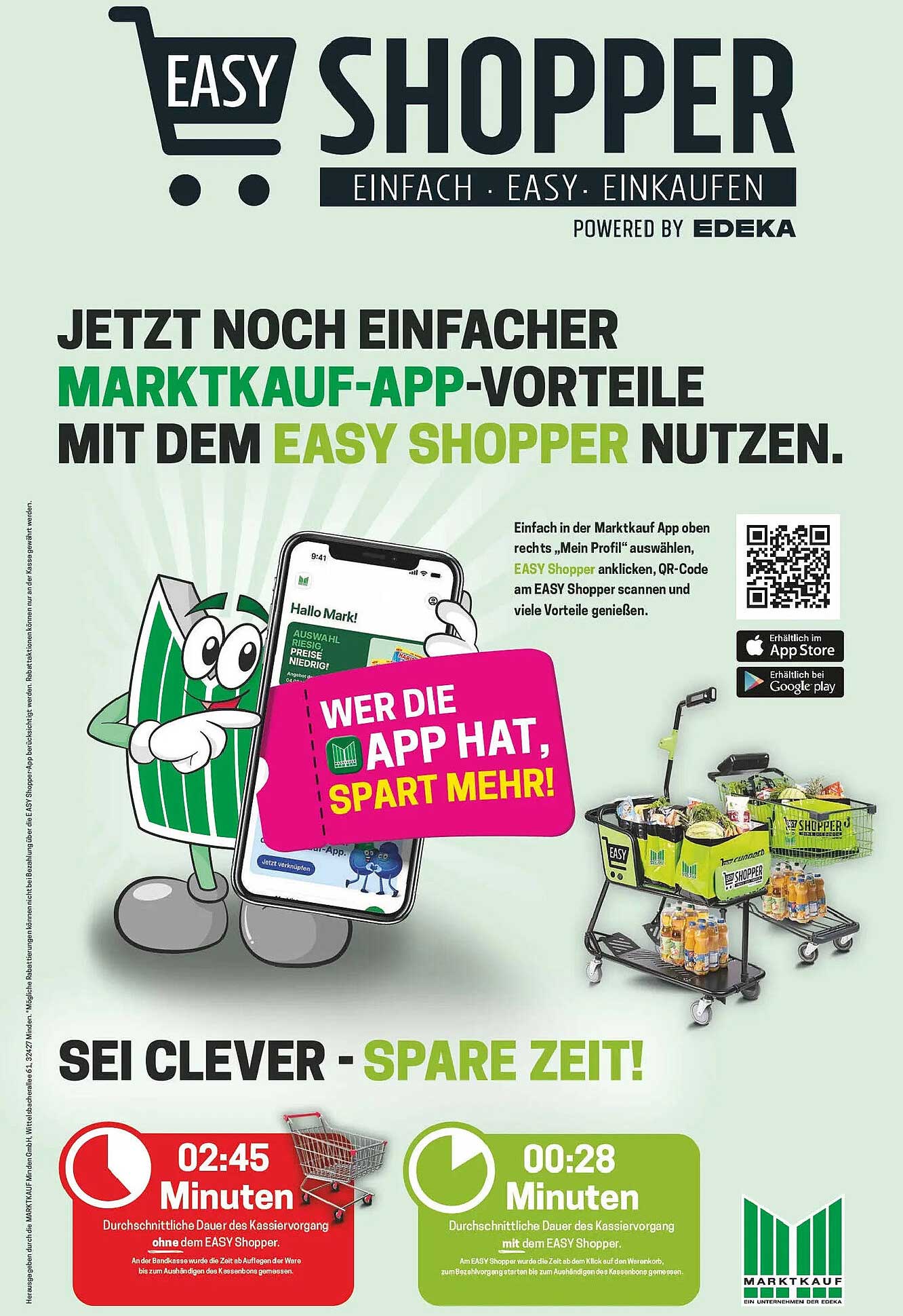 JETZT NOCH EINFACHER MARKTKAUF-APP-VORTEILE MIT DEM EASY SHOPPER NUTZEN.