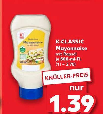K-CLASSIC Mayonnaise mit Rapsöl je 500-ml-Fl.