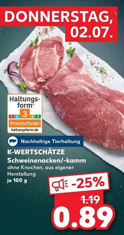 K-Wertschätze Schweinenacken/-kamm ohne Knochen, aus eigener Herstellung je 100 g