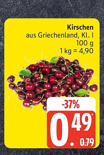Kirschen aus Griechenland, Kl. I 100 g 1 kg = 4,90