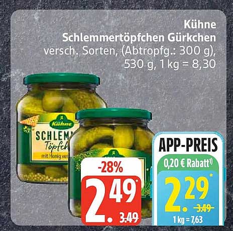 Kühne Schlemmertöpfchen Gürkchen versch. Sorten, (Abtropfg.: 300 g), 530 g, 1 kg = 8,30